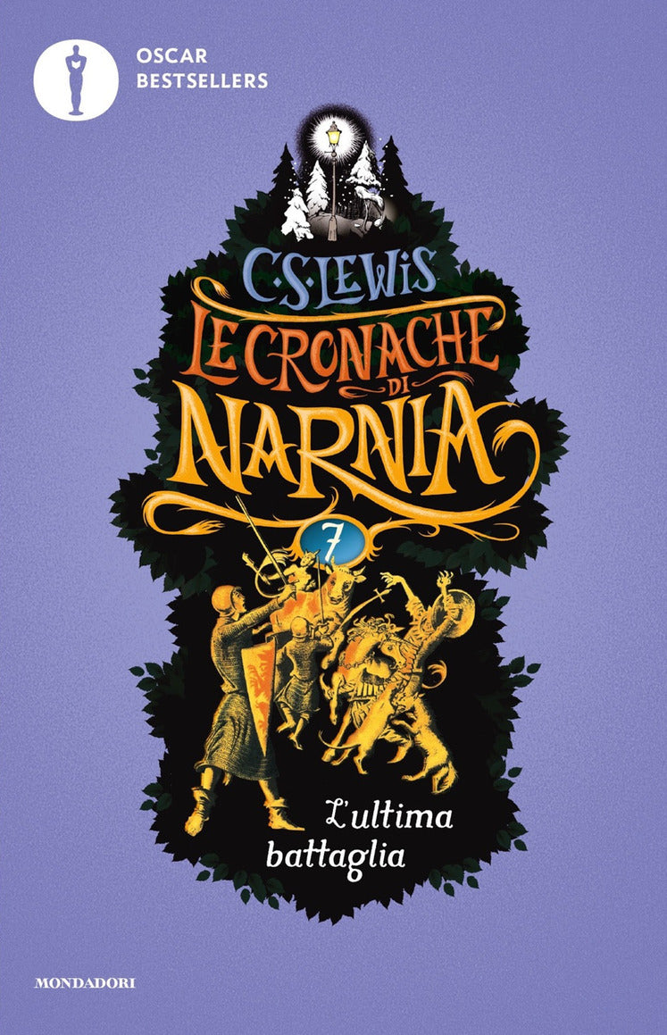 L&#39;ultima battaglia. Le cronache di Narnia. Vol. 7