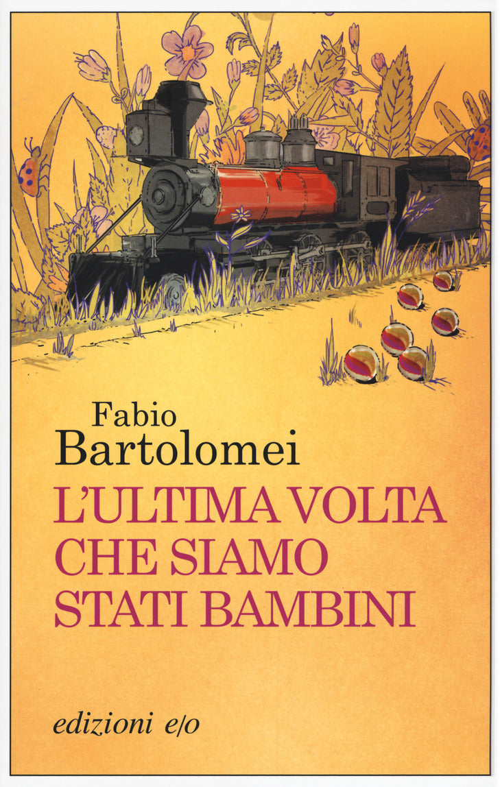L&#39;ultima volta che siamo stati bambini