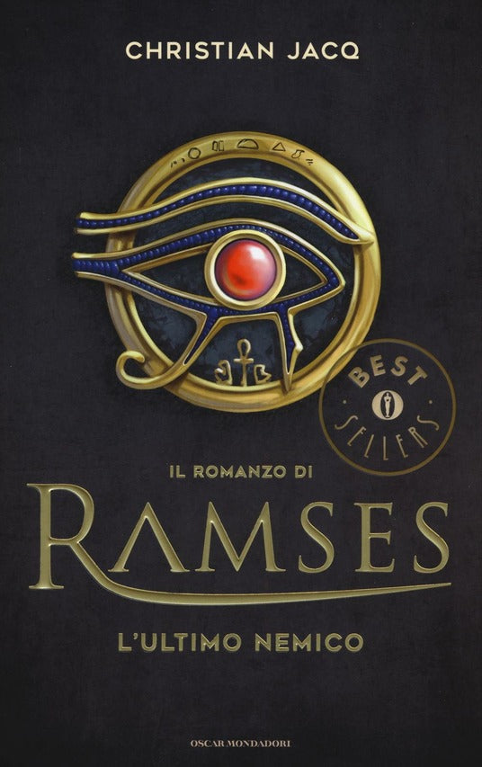 L&#39;ultimo nemico. Il romanzo di Ramses. Vol. 5