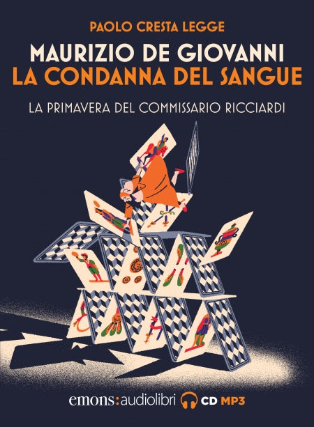 La condanna del sangue. La primavera del commissario Ricciardi letto da Paolo Cresta. Audiolibro. CD Audio formato MP3