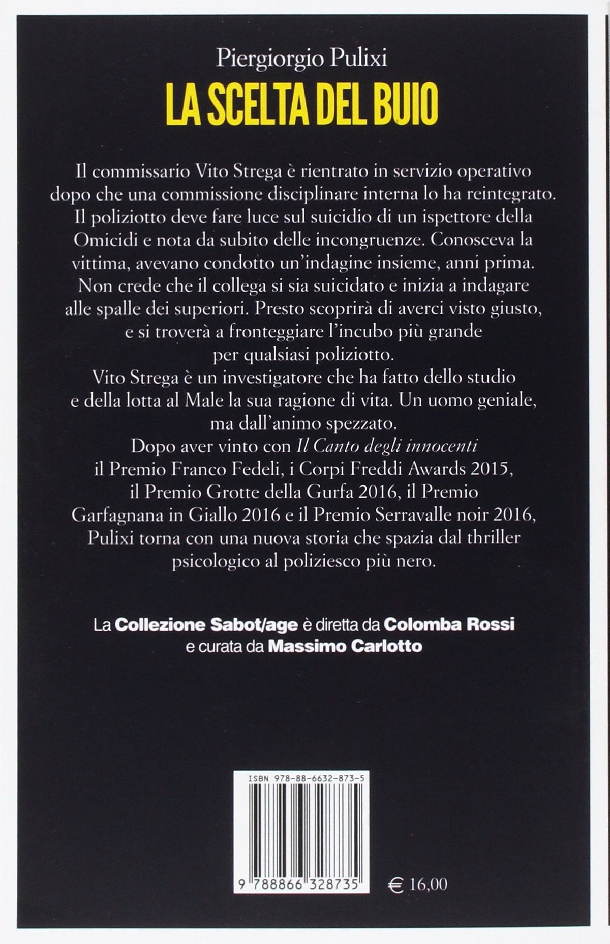 La scelta del buio