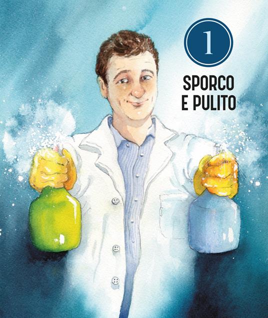 La scienza delle pulizie