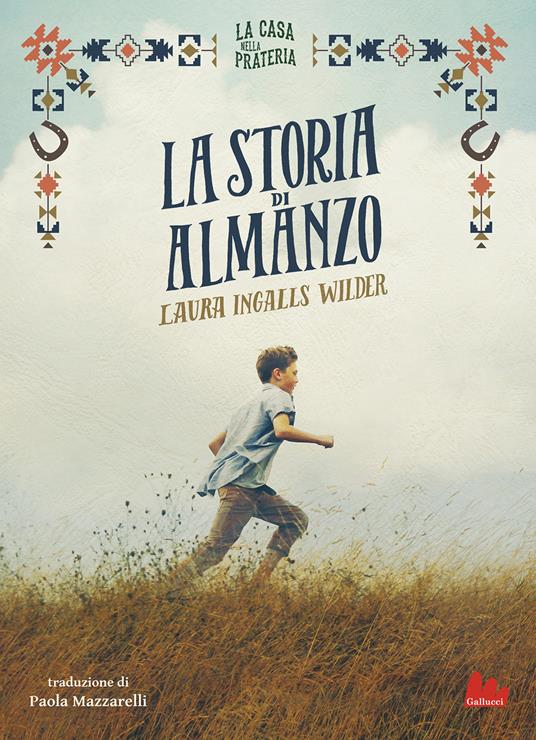 La storia di Almanzo. La casa nella prateria.