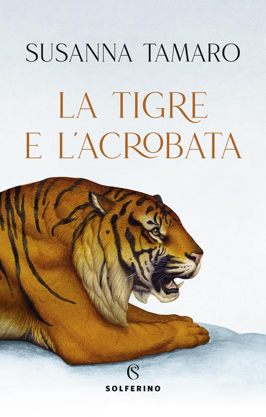 La tigre e l&#39;acrobata