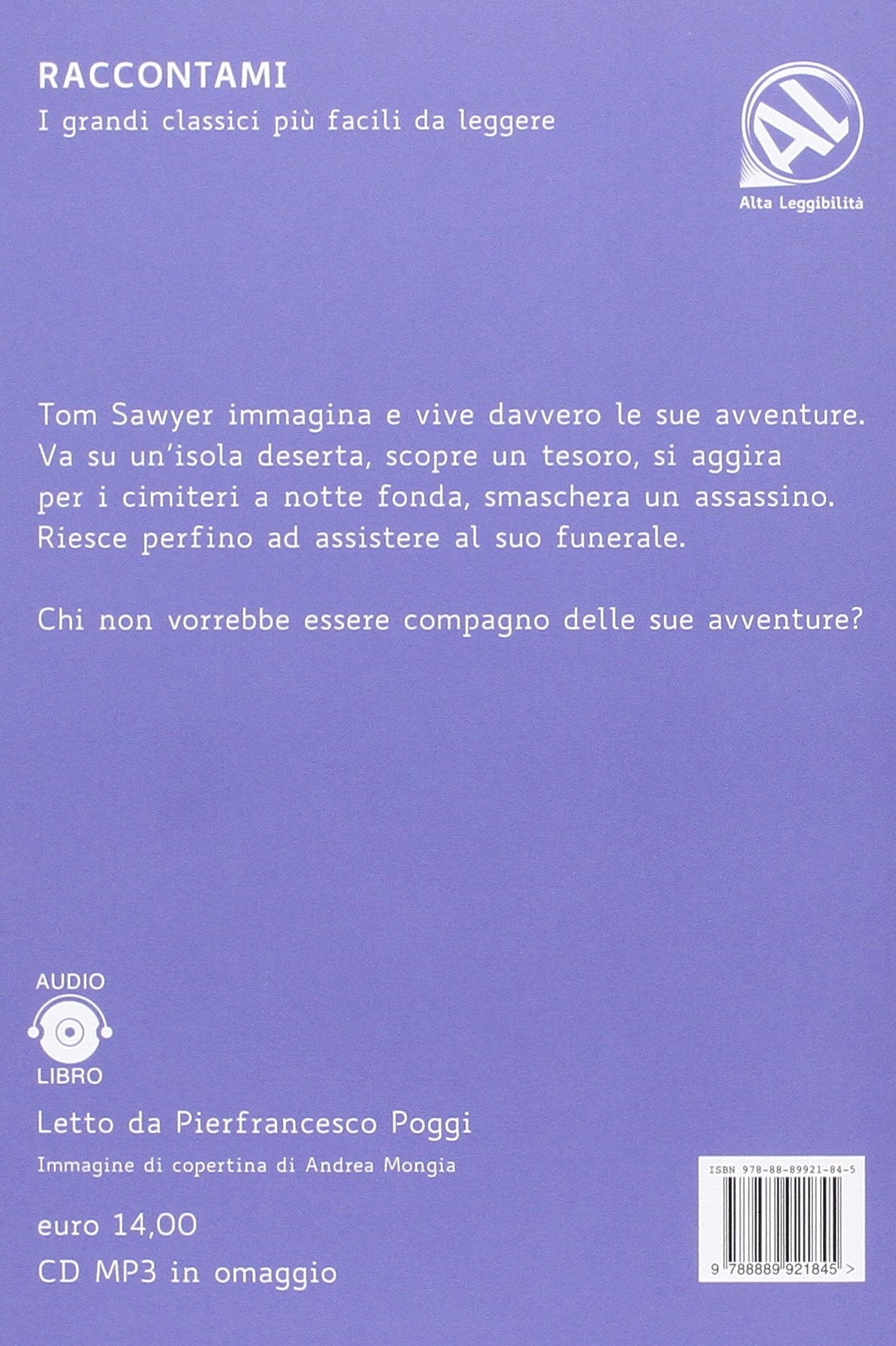 Le avventure di Tom Sawyer. Con audiolibro. CD Audio formato MP3