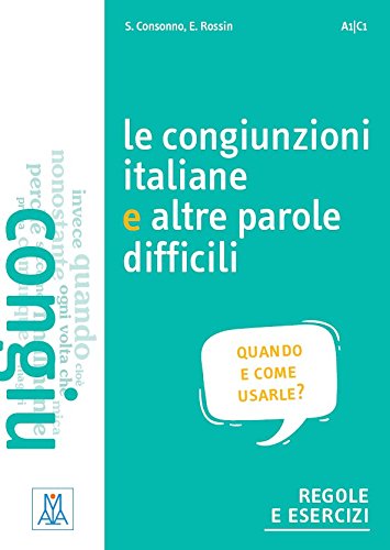 Le congiunzioni italiane e altre parole difficili