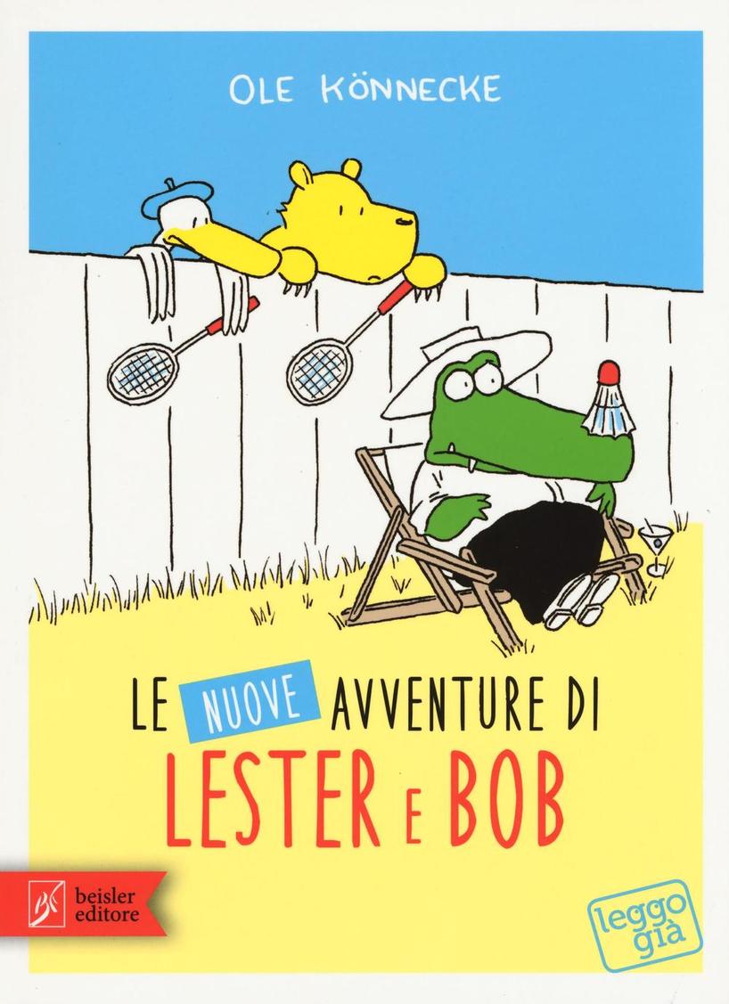 Le nuove avventure di Lester &amp; Bob