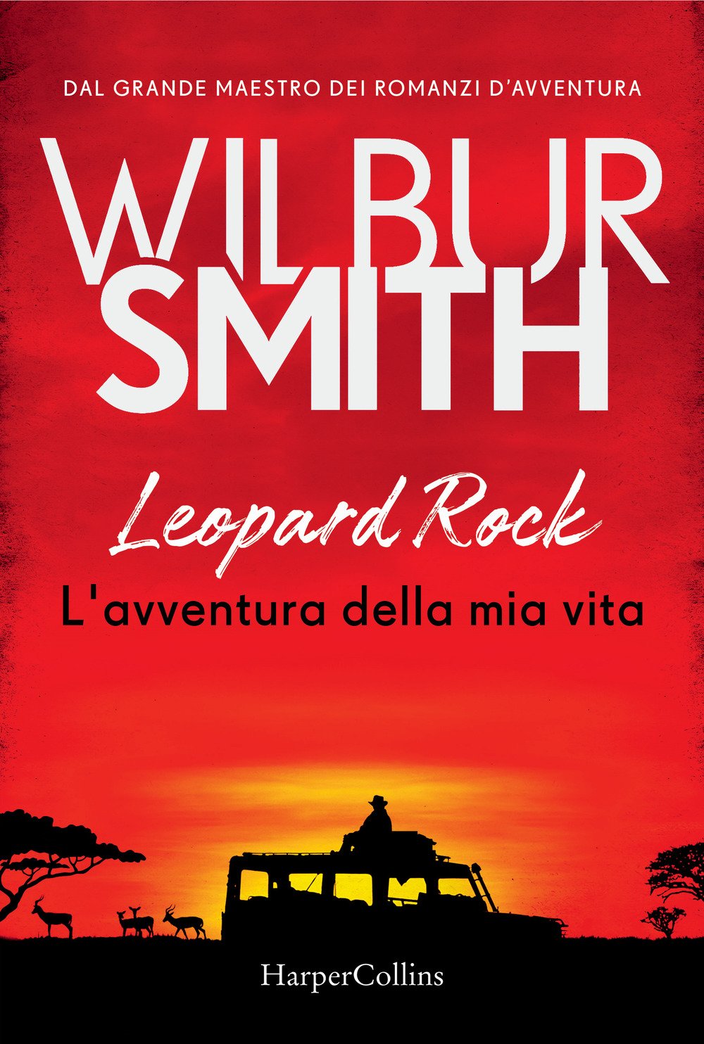 Leopard Rock. L&#39;avventura della mia vita