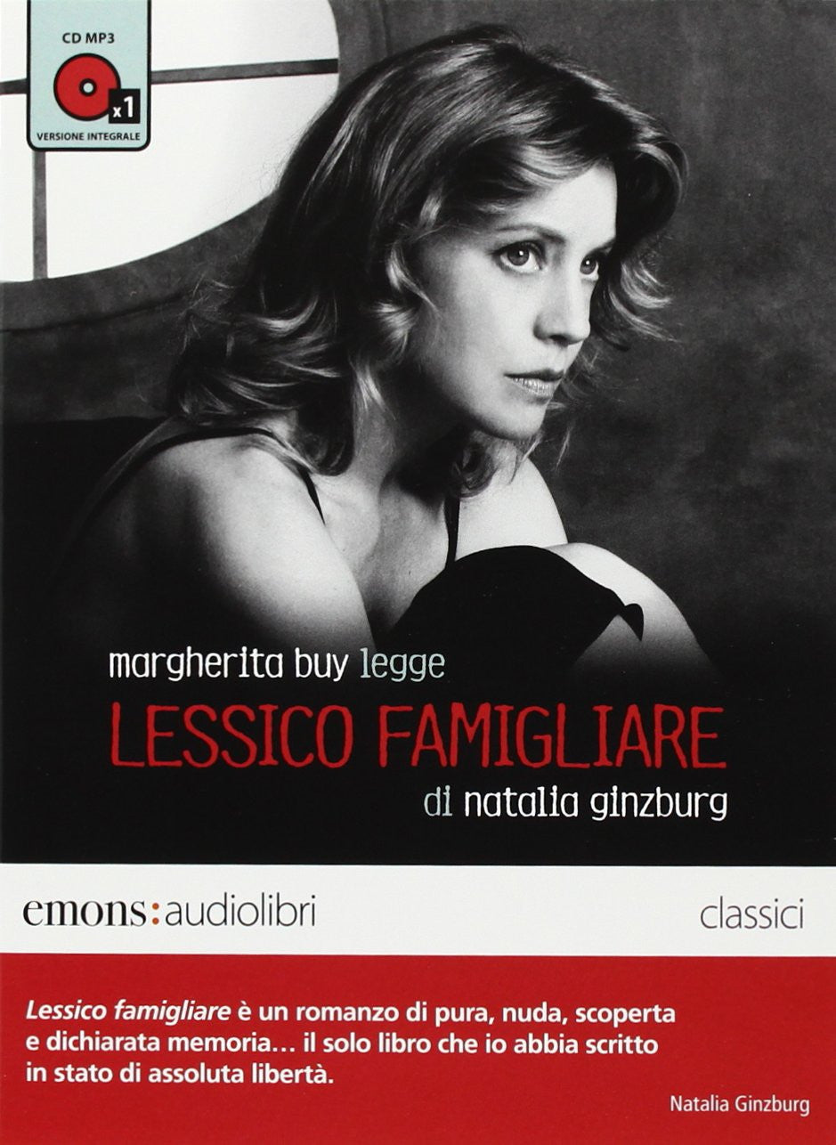 Lessico famigliare letto da Margherita Buy. Audiolibro. 1 CD Audio formato MP3. Ediz. integrale