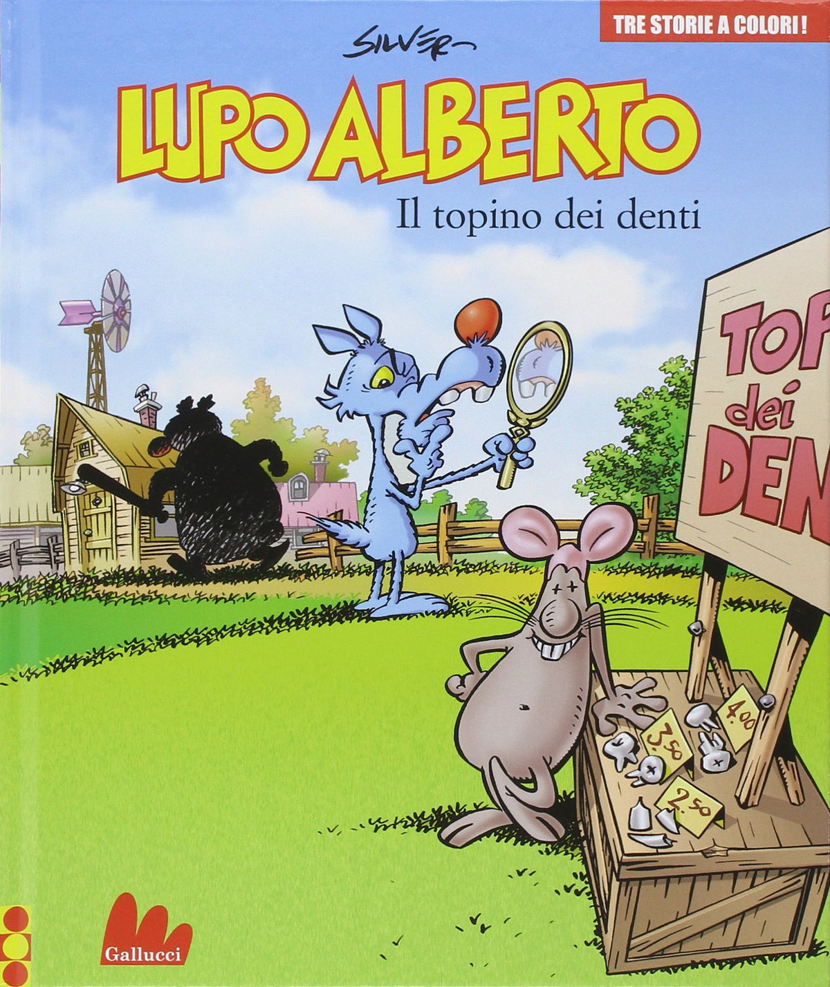 Lupo Alberto. Tre storie a colori. 7. Il topino dei denti.