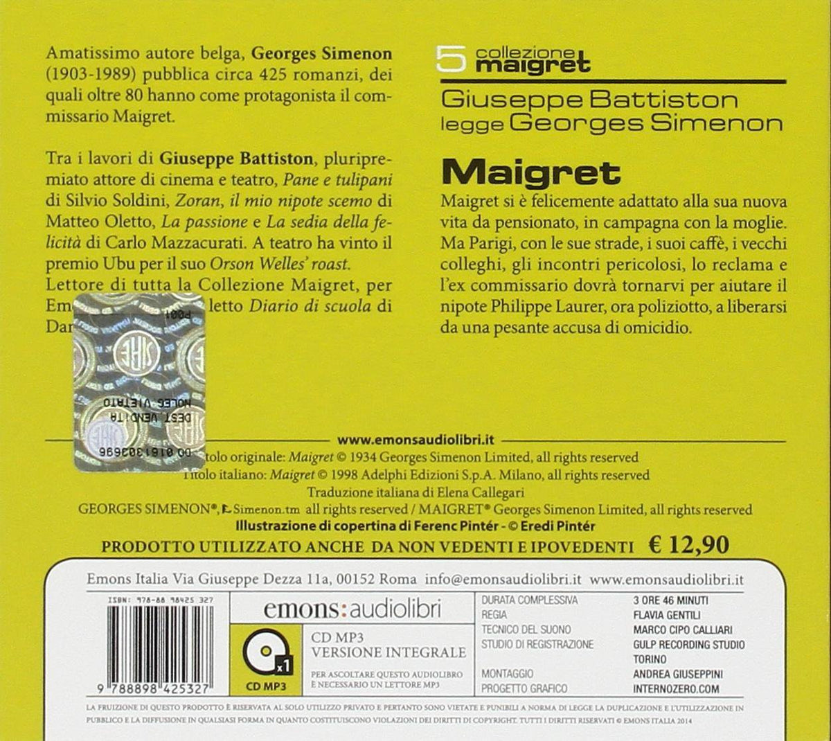 Maigret letto da Giuseppe Battiston. Audiolibro. CD Audio formato MP3