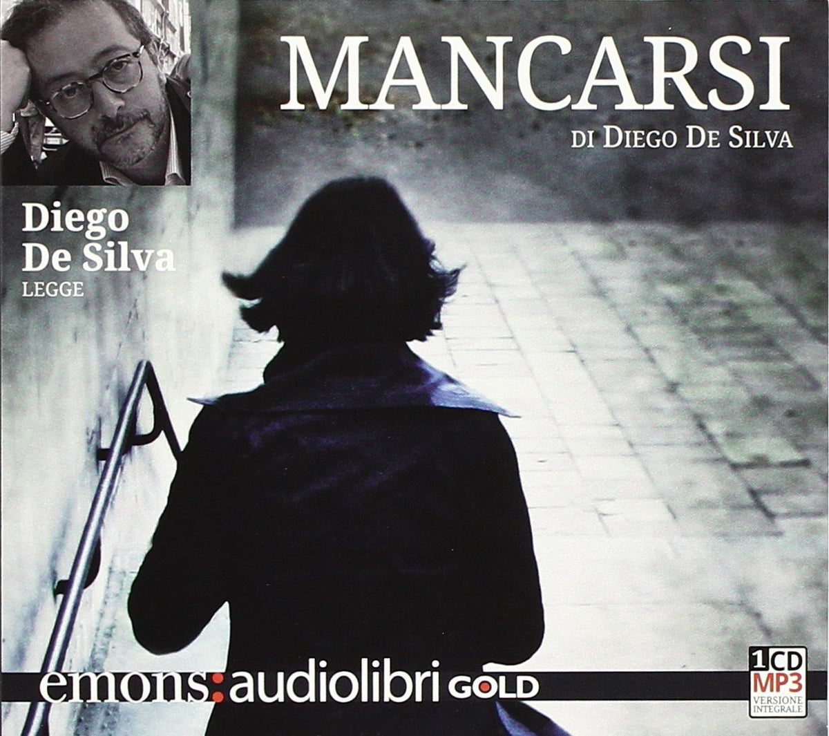 Mancarsi letto da Diego De Silva. Audiolibro. CD Audio formato MP3