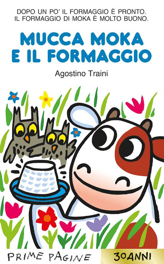 Mucca Moka il formaggio