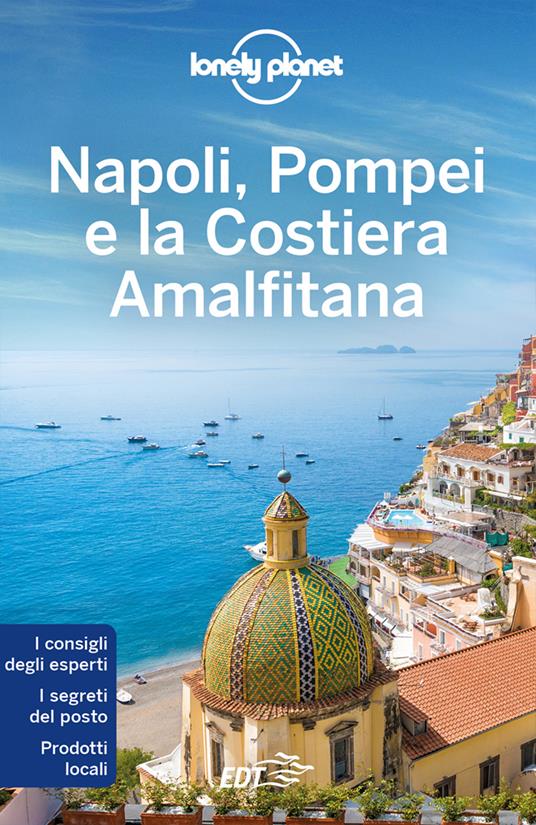 Napoli, Pompei e la Costiera Amalfitana