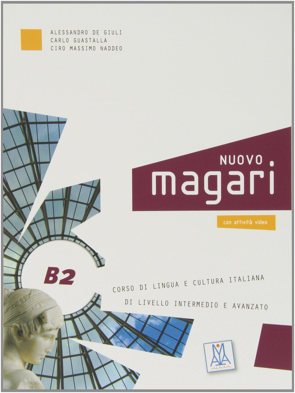 Nuovo Magari B2. Libro dello studente. Con CD Audio