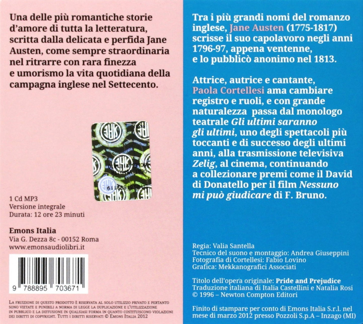 Orgoglio e pregiudizio letto da Paola Cortellesi. Audiolibro. CD Audio formato MP3