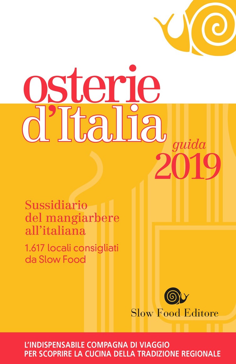 Osterie d&#39;Italia 2019. Sussidiario del mangiarbere all&#39;italiana