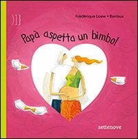 Papà aspetta un bimbo!