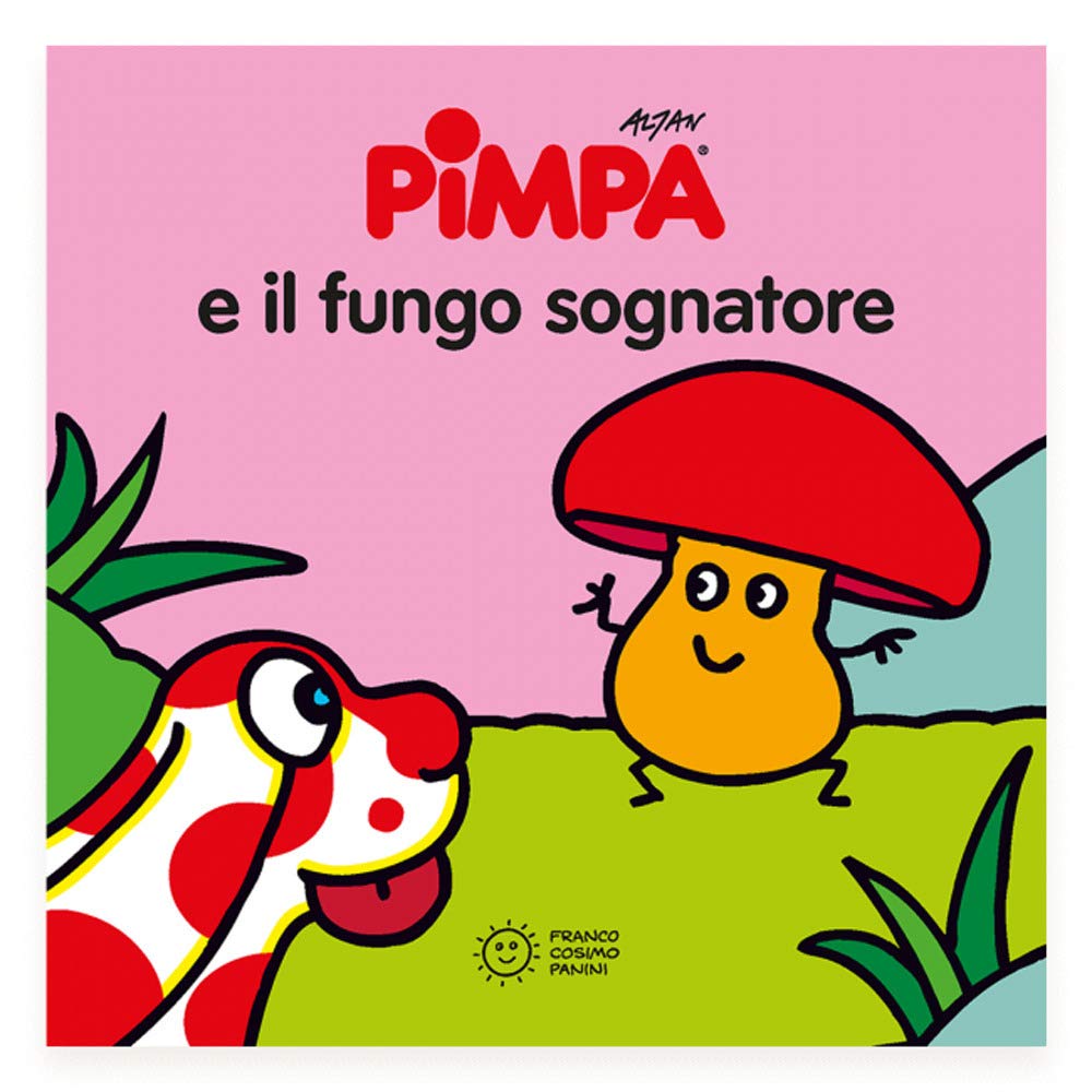 Pimpa e il fungo sognatore
