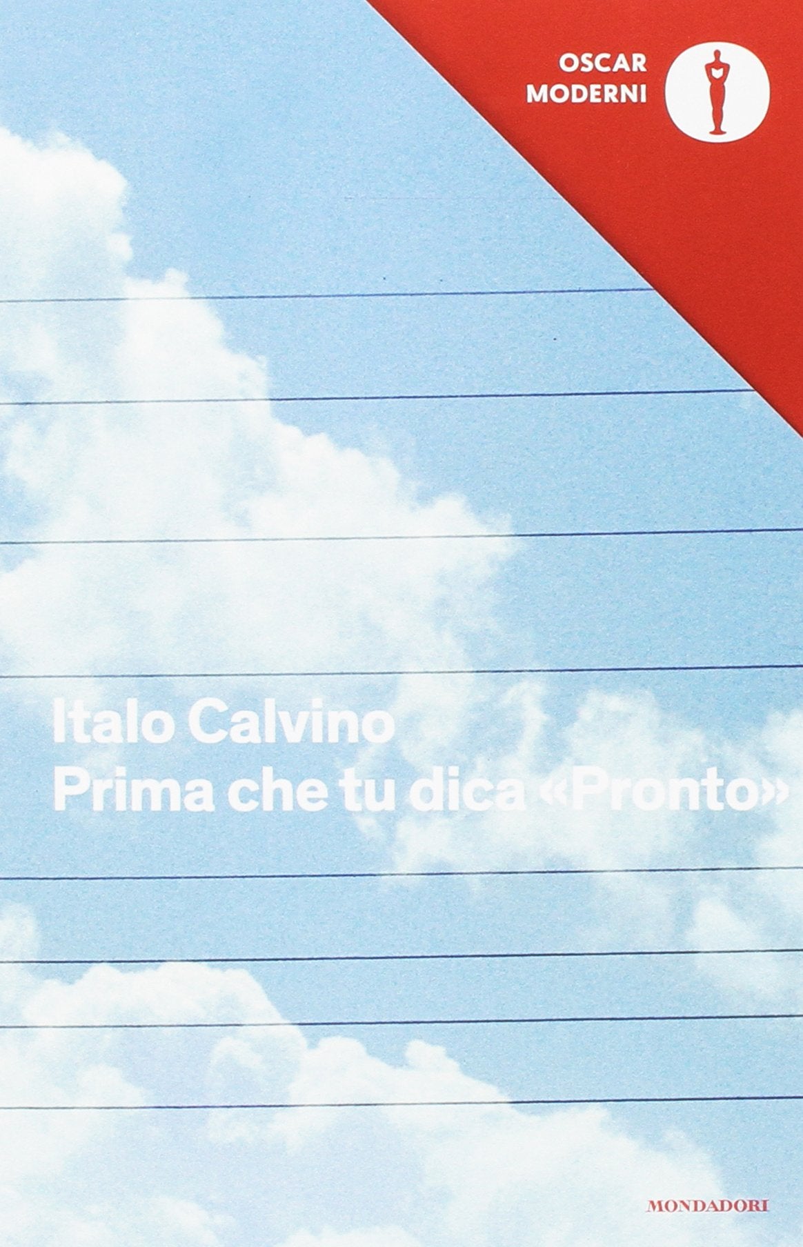 Prima che tu dica «Pronto»