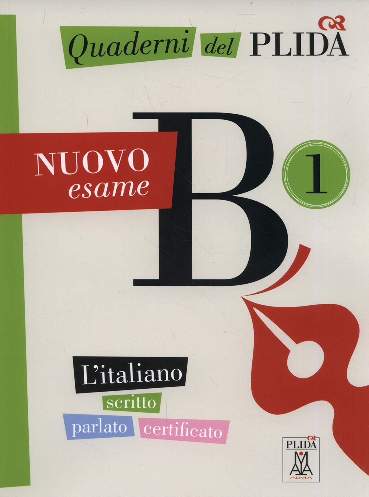 Quaderni del PLIDA - NUOVO esame B1 + mp3 online