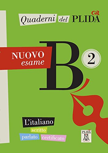 Quaderni del PLIDA - NUOVO esame B2 + mp3 online