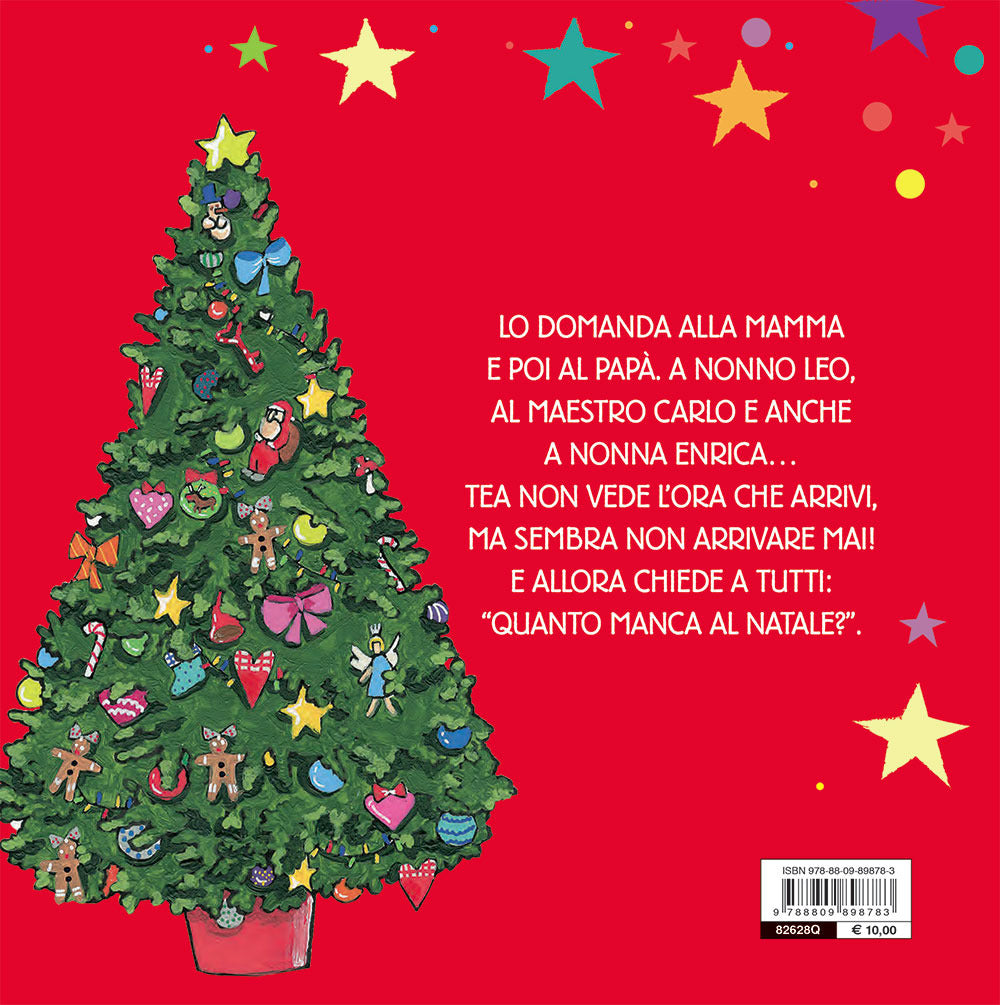 Quanto manca al Natale? Tea.
