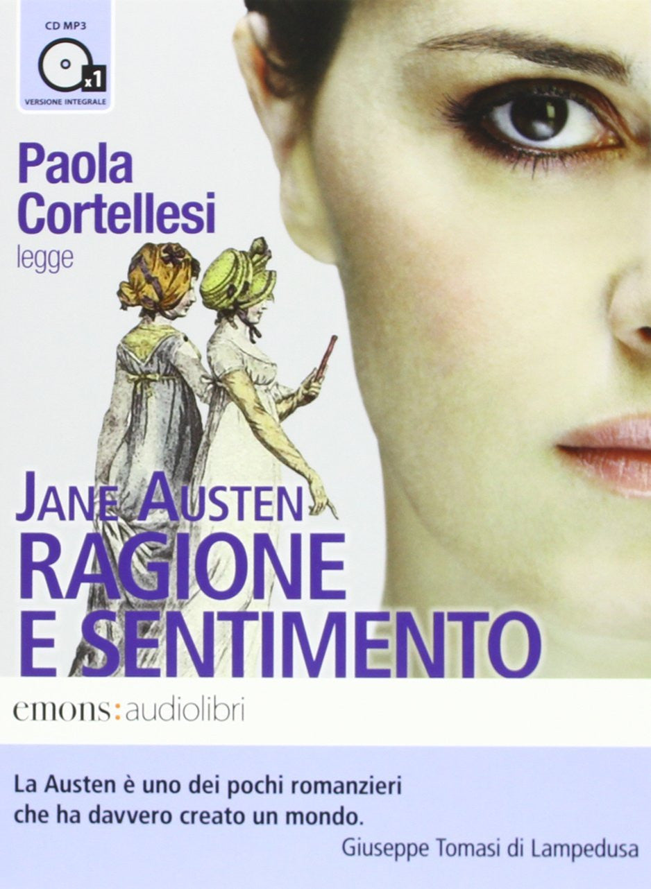 Ragione e sentimento letto da Paola Cortellesi. Audiolibro. CD Audio formato MP3