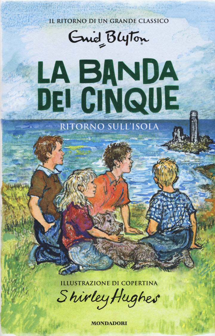 Ritorno sull&#39;isola. La banda dei cinque. Vol. 6