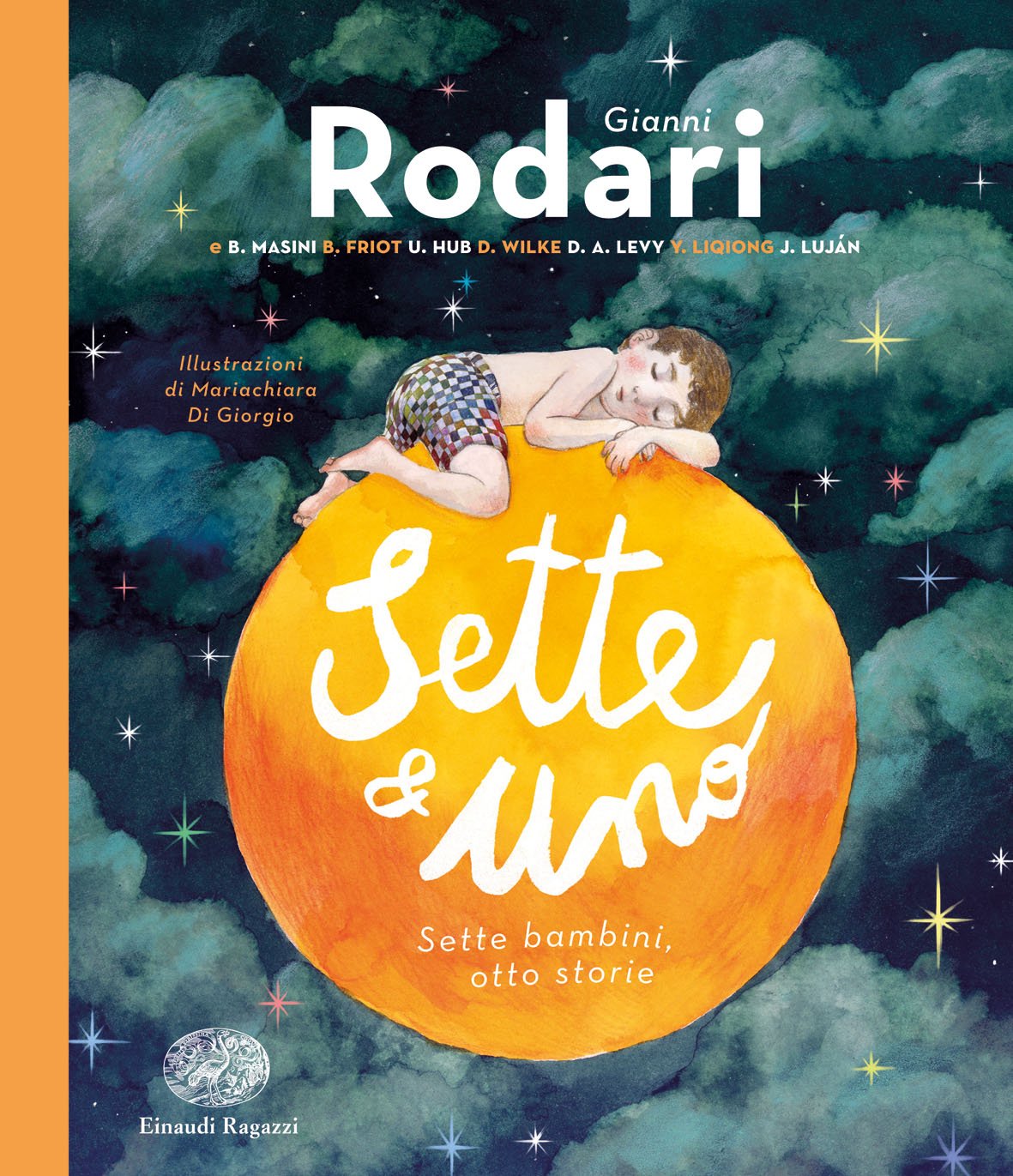 Sette e uno - Sette bambini, otto storie