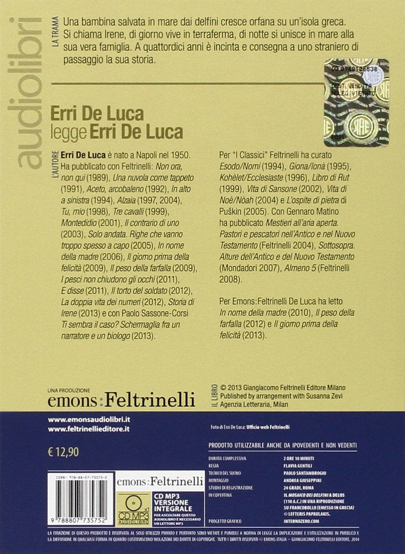 Storia di Irene letto da Erri de Luca. Audiolibro. CD Audio formato MP3
