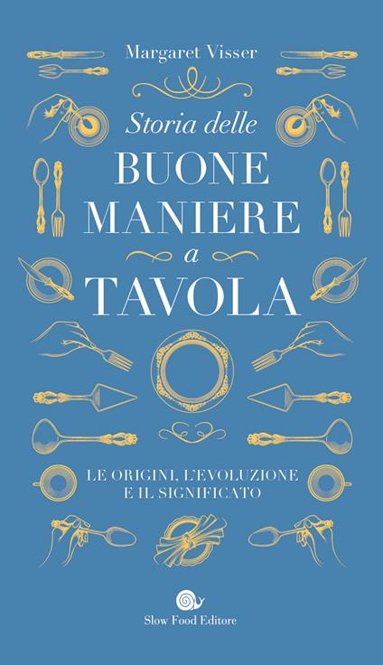 Storia delle buone maniere a tavola