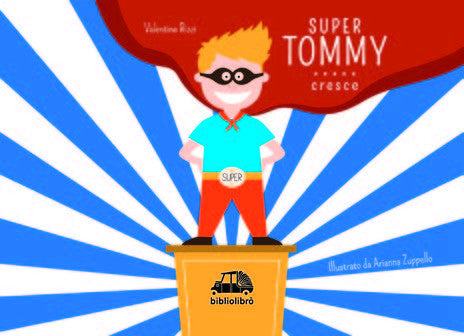 Super Tommy cresce