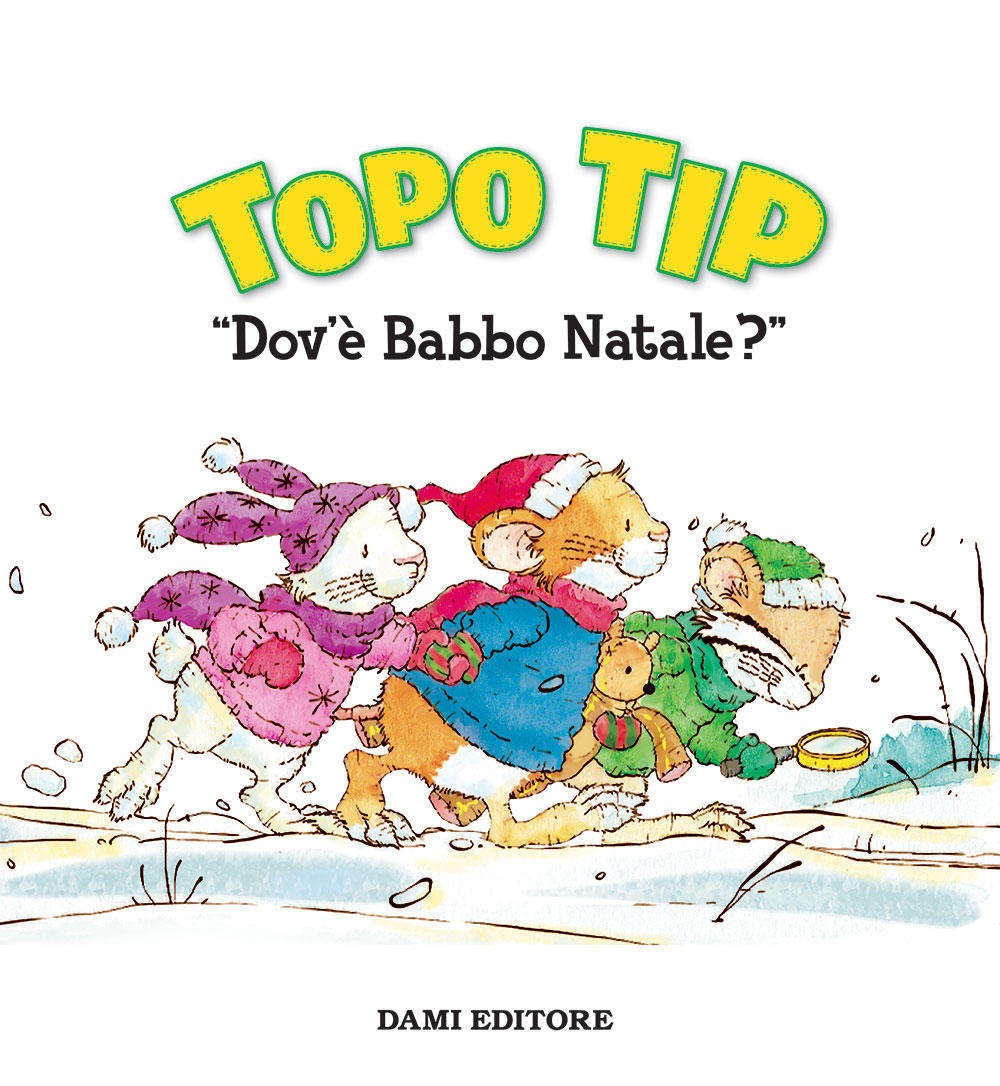 Topo Tip dov&#39;è Babbo Natale?