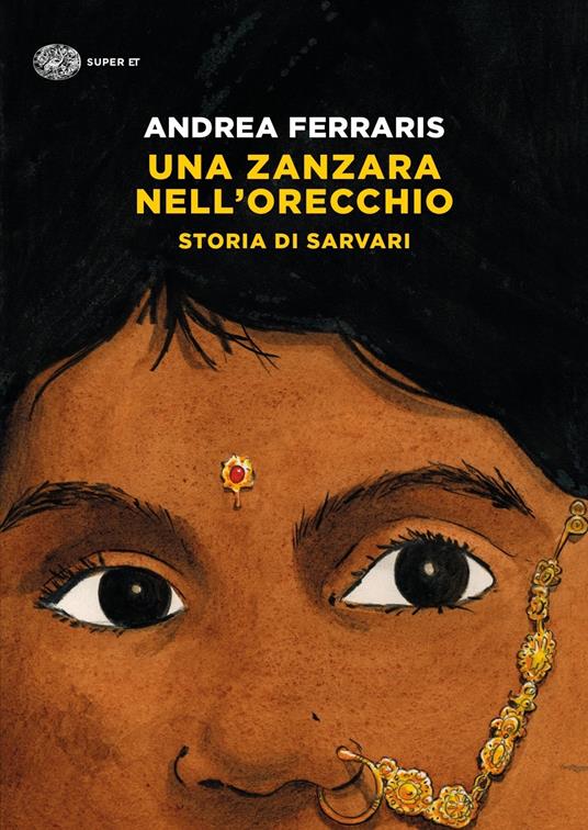 Una zanzara nell&#39;orecchio. Storia di Sarvari