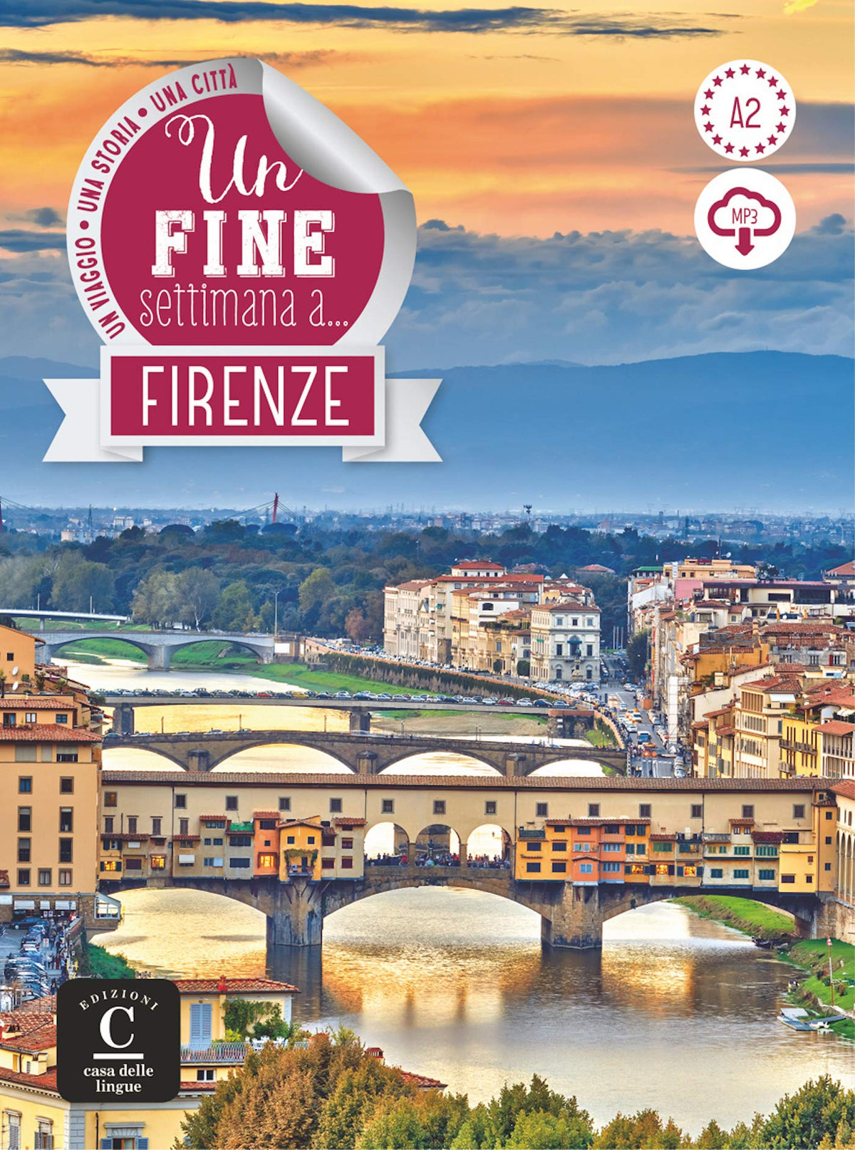 Un fine settimana a Firenze + online MP3 audio