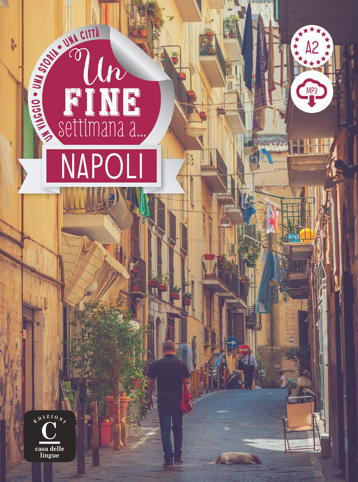 Un fine settimana a Napoli + online MP3 audio