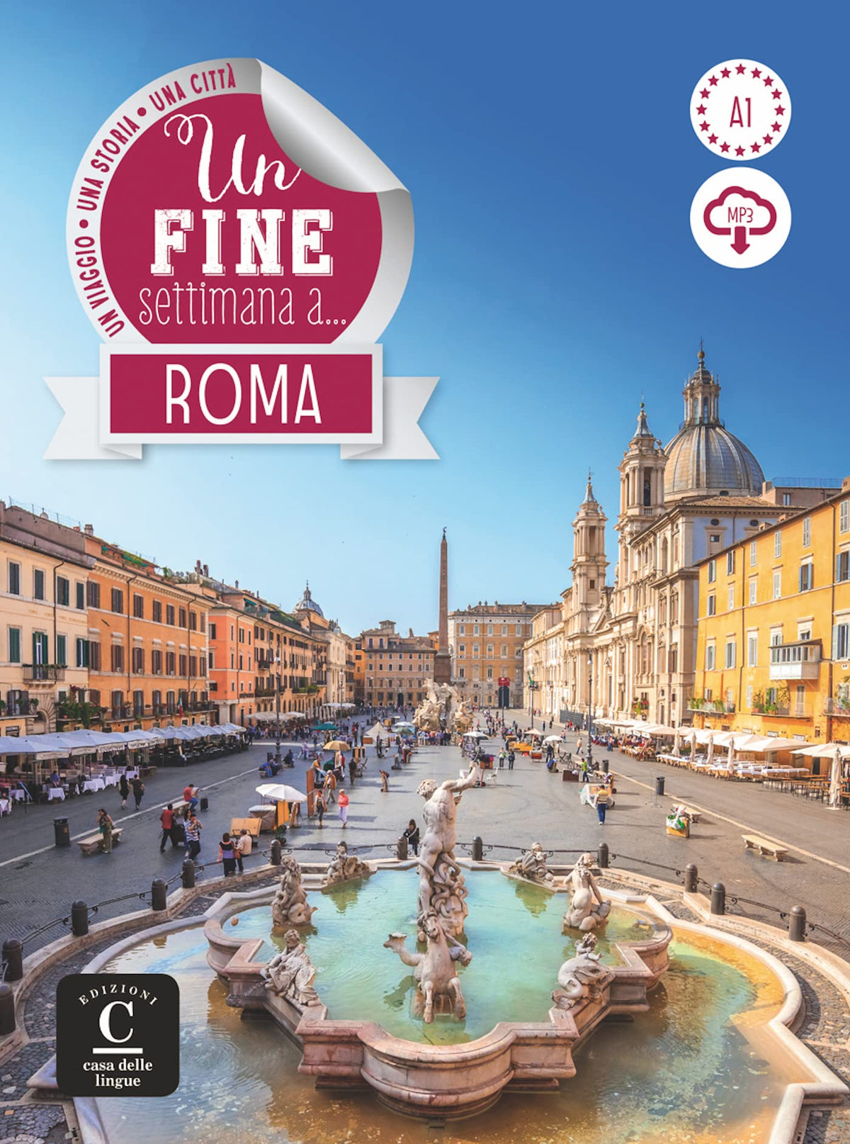 Un fine settimana a Roma + online MP3 audio