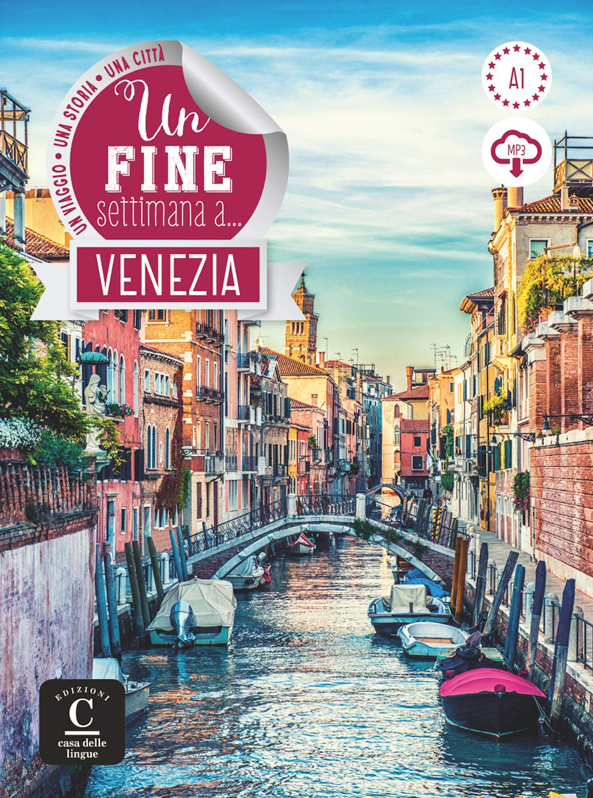 Un fine settimana a Venezia + online MP3 audio