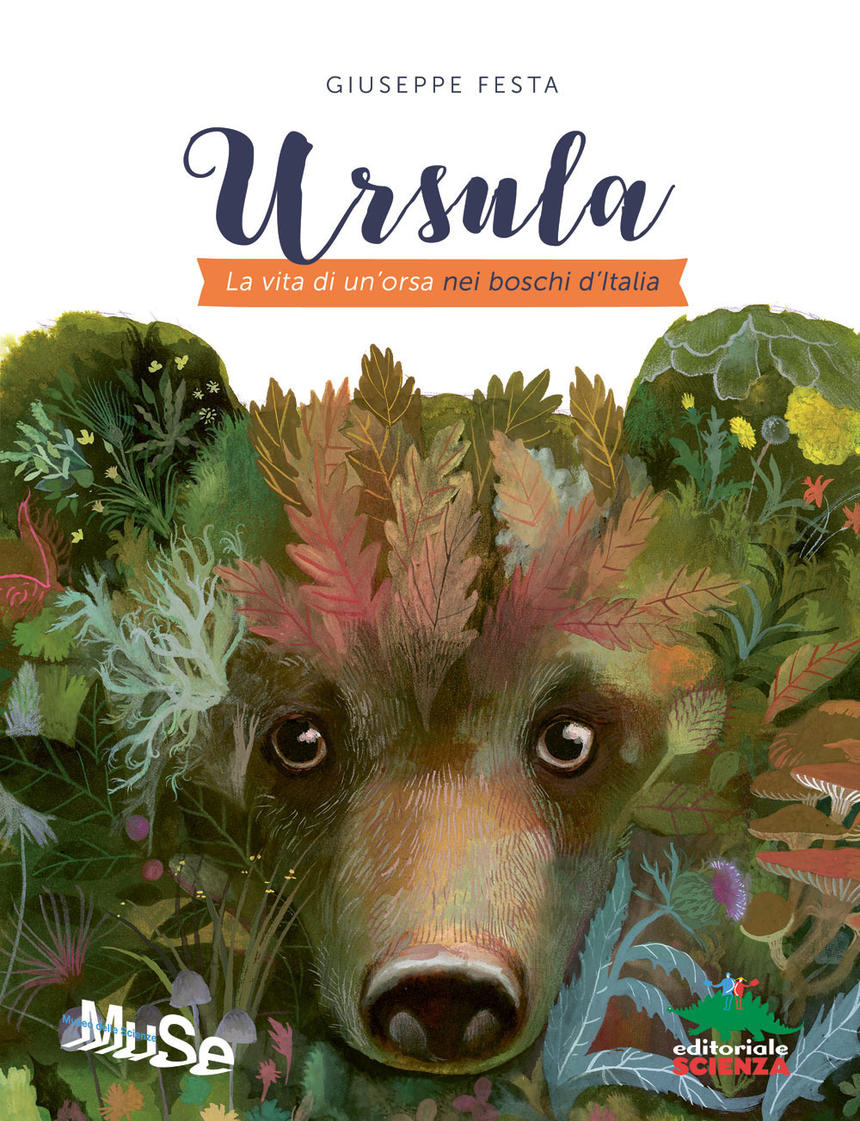 Ursula. La vita di un&#39;orsa nei boschi d&#39;Italia