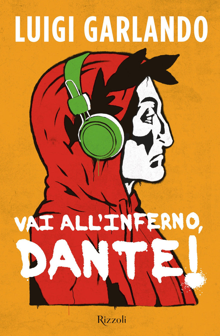 Vai all&#39;Inferno, Dante!